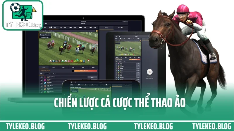Kinh nghiệm cược thể thao ảo - chơi theo thuật toán không cần may 3 Chiến lược cá cược thể thao ảo