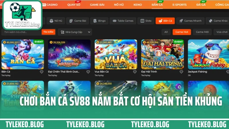 Sv88 - nơi dân cược chuyên nghiệp chọn gửi niềm tin mỗi ngày 7 Chơi bắn cá sv88 nắm bắt cơ hội săn tiền khủng
