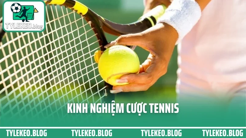Cược Tennis Không Chỉ Là Chọn Tay Vợt Mạnh – Kinh Nghiệm Từ Dân Chuyên