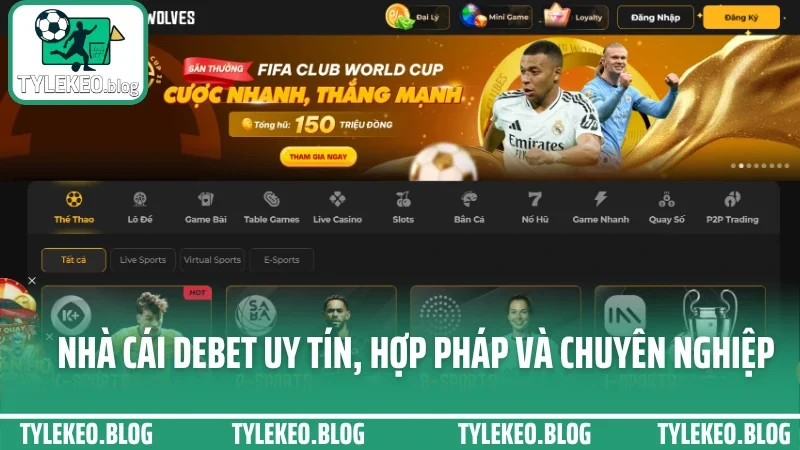 Nhà cái debet uy tín, hợp pháp và chuyên nghiệp