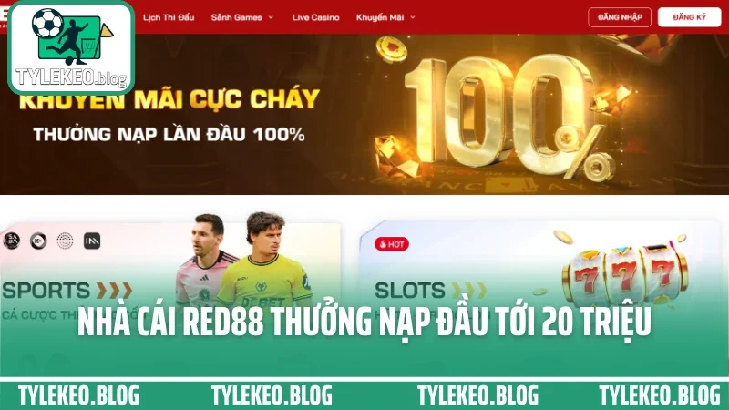 Red88 - đặt cược thoải mái, rút tiền nhanh và không bị treo lệnh 8 Nhà cái red88 thưởng nạp đầu tới 20 triệu
