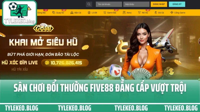 Sân chơi đổi thưởng five88 đẳng cấp vượt trội