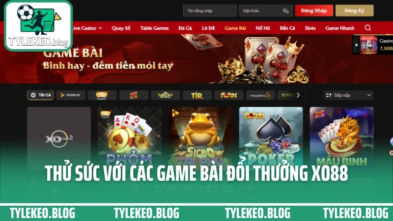 Xo88 - bắt kèo theo thời gian thực, giao diện cược không độ trễ 5 Thử sức với các game bài đổi thưởng xo88
