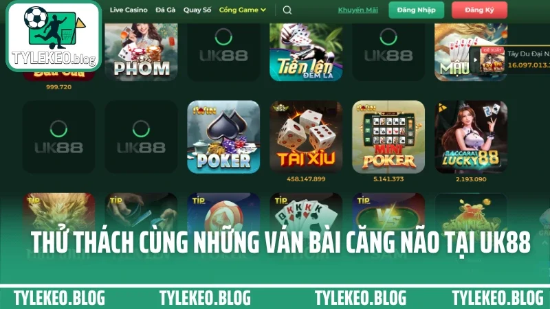 Uk88 - hệ sinh thái cá cược tối ưu cho người mới bắt đầu tự tin 5 Thử thách cùng những ván bài căng não tại uk88