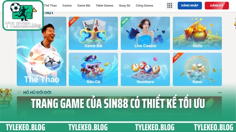 Sin88 - nền tảng cá cược ổn định với kèo nóng cập nhật tức thì 4 Trang game cua sin88 co thiet ke toi uu