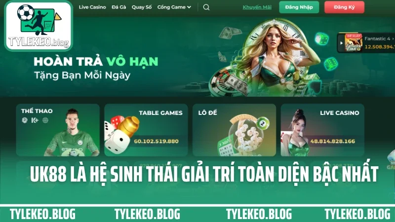 Uk88 - hệ sinh thái cá cược tối ưu cho người mới bắt đầu tự tin 1 Uk88 là hệ sinh thái giải trí toàn diện bậc nhất