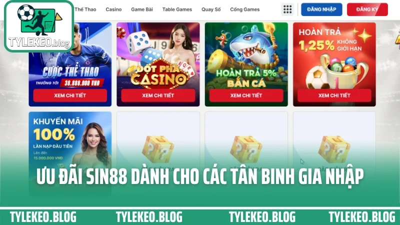 Sin88 - nền tảng cá cược ổn định với kèo nóng cập nhật tức thì 8 Ưu đãi sin88 dành cho các tân binh gia nhập