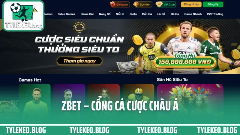 ZBet – Cổng Cá Cược Châu Á, Tỷ Lệ Kèo Cực Đỉnh Cho Dân Cá Độ 2025